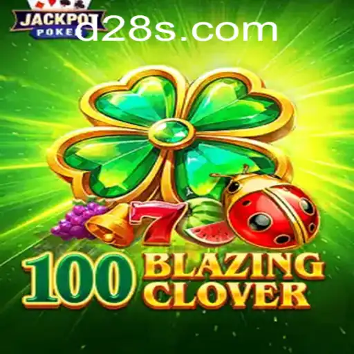 A Deep Dive into the Exciting World of 100BlazingClover