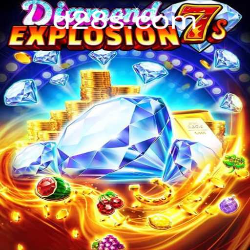 Exploring the Thrills of DiamondExplosion7s: Your Ultimate Guide